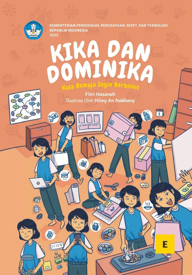 Kika Dan Domonika : Kala Remaja Ingin Berbisnis