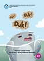 Duk! Duk! Duk!