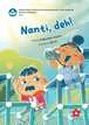 Nanti, Deh!